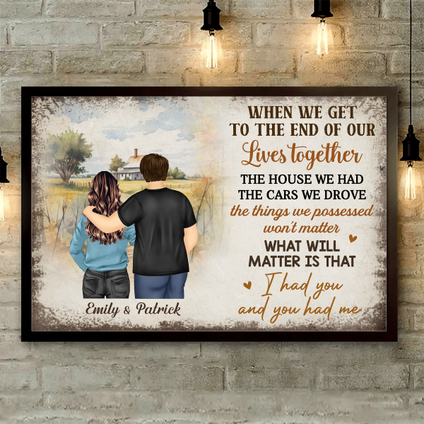 Old Couple I Had You & You Had Me - Personalized Poster Cheap